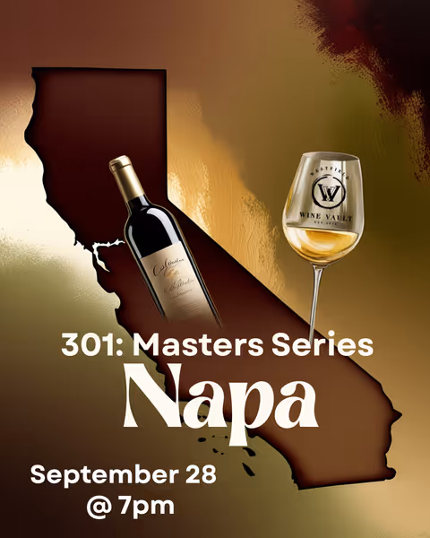 Promotional image for Napa wine event: California silhouette with a wine bottle and glass, text '301: Masters Series Napa' and 'September 28 @ 7pm'.